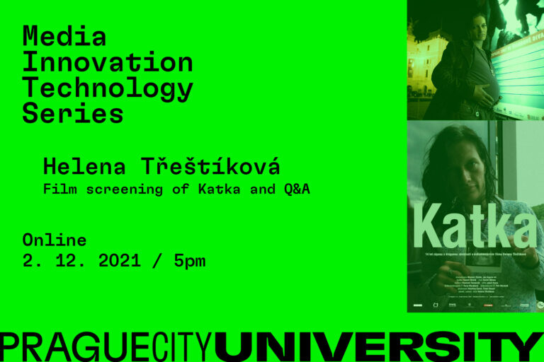 Media Innovation Technology Series: Helena Třeštíková, film screening of Katka