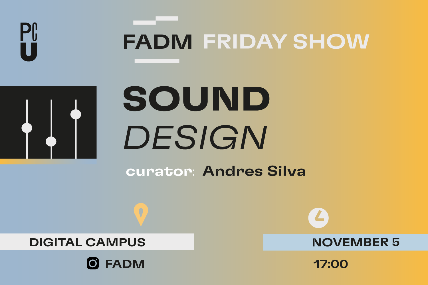 Friday Show Sound Design