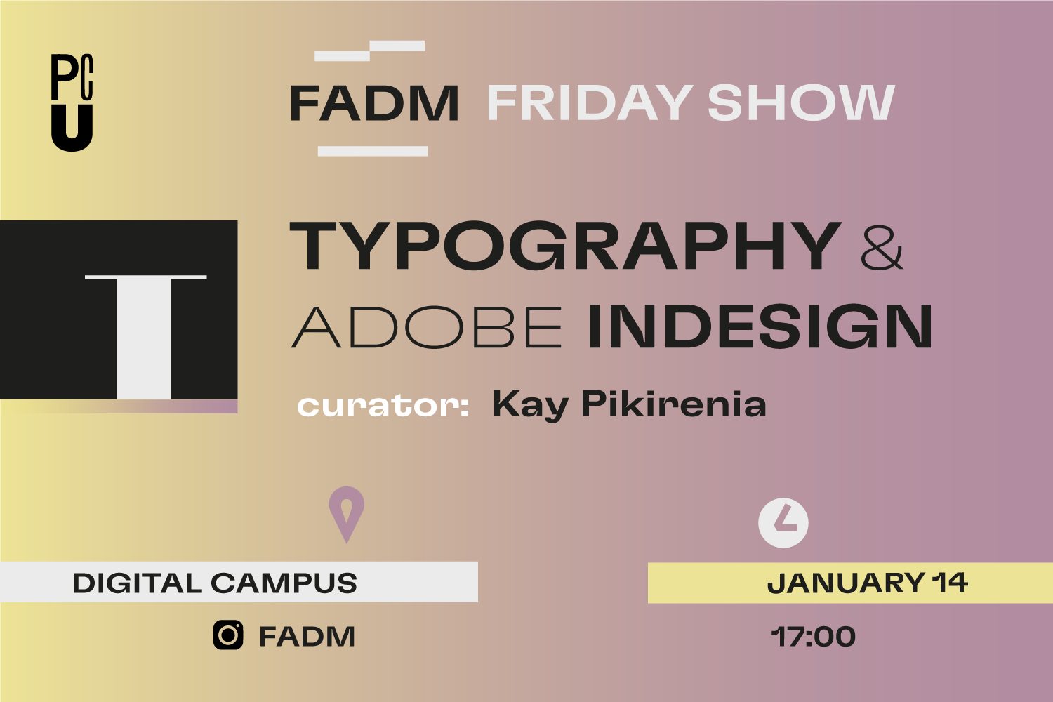 Friday Show Typography