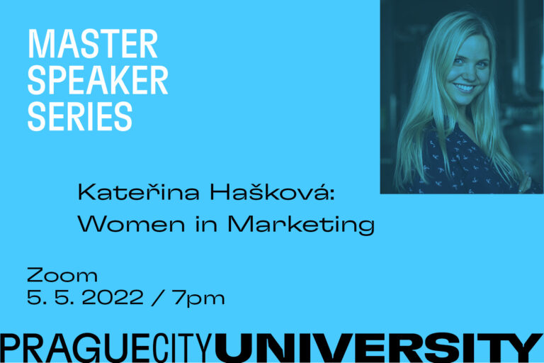 Master Speaker Series: Kateřina Hašková ‘Women in Marketing’
